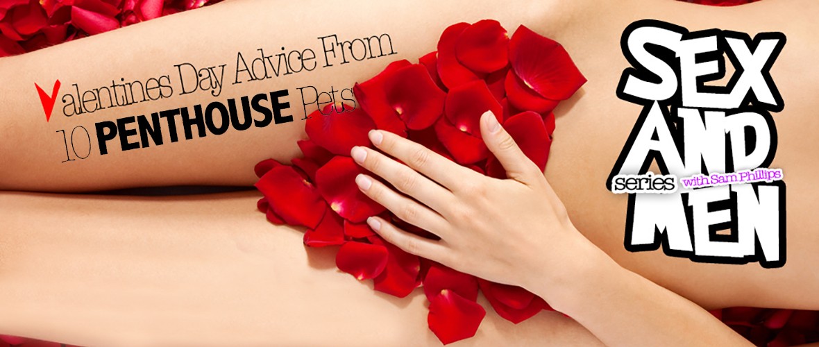 Valentine's Day Advice From 10 Penthouse Pets